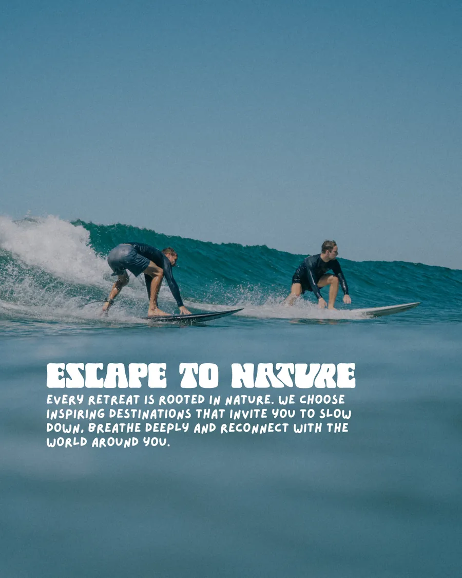 Escape to nature: every retreat is rooted in nature, in places that invite you to slow down, breathe deeply and reconnect.